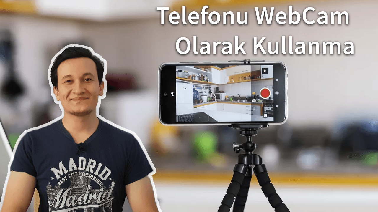 Telefonu Webcam Olarak Kullanma Zoom, Google Meet, IVCAM