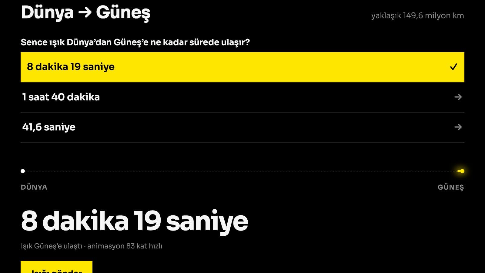 Işık Ne Kadar Hızlı? oyunundan ikinci ekran görüntüsü