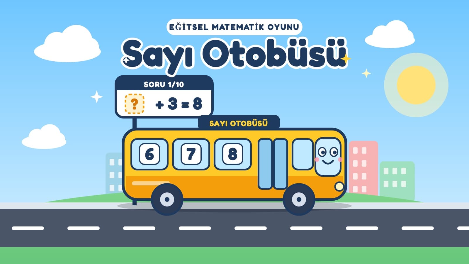 Sayı Otobüsü: Toplama ve Çıkarmayı Pekiştiren Ücretsiz Matematik Oyunu